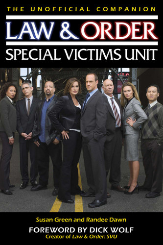 Law & Order: Special Victims Unit Unofficial Companion book cover by Susan Green, Randee Dawn