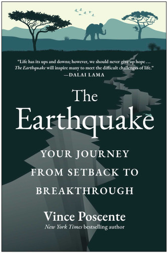 The Earthquake: Your Journey from Setback to Breakthrough book cover by Vince Poscente