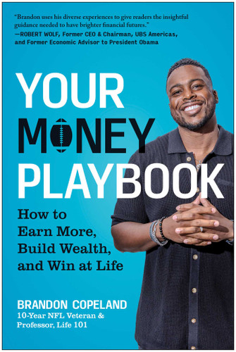 Your Money Playbook: How to Earn More, Build Wealth, and Win at Life book cover by Brandon Copeland