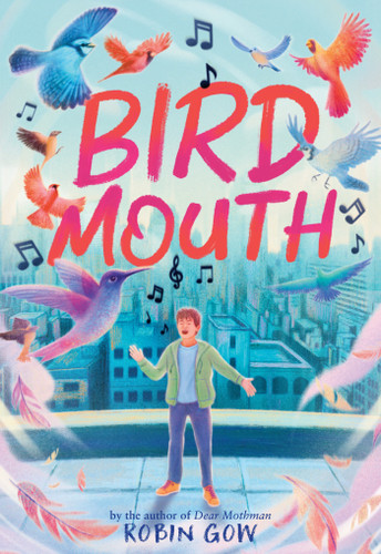Bird Mouth: A Novel in Verse book cover by Robin Gow