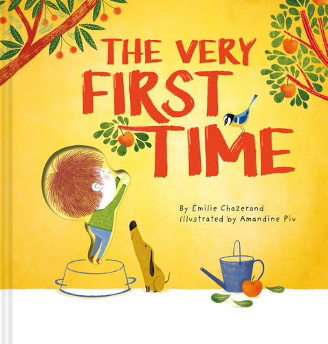 The Very First Time (A Die-Cut Peek-Through Picture Book) (A Die-Cut Peek-Through Picture Book) book cover by Émilie Chazerand