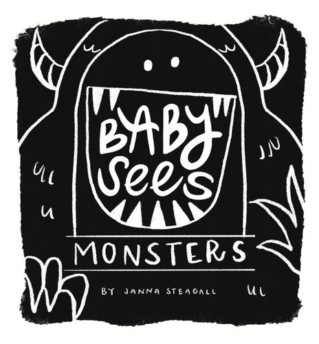 Baby Sees Monsters (Baby Sees) book cover by Janna Steagall