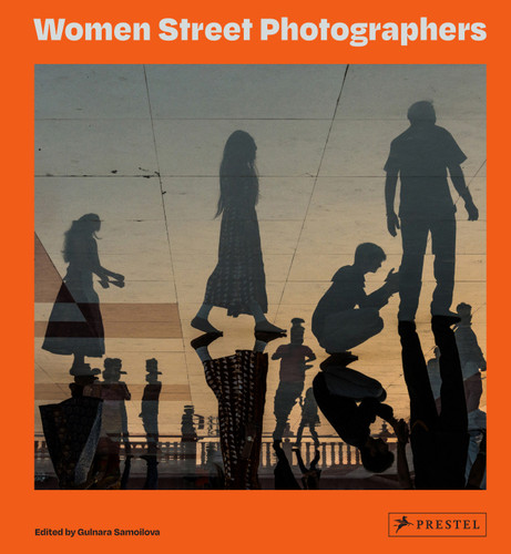Women Street Photographers: Updated and Expanded Edition book cover by Gulnara Lyabib Samoilova