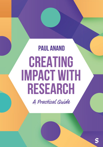 Creating Impact with Research: A Practical Guide book cover by Paul Anand