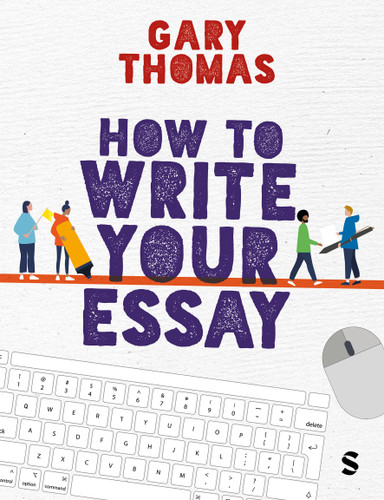 How to Write Your Essay book cover by Gary Thomas