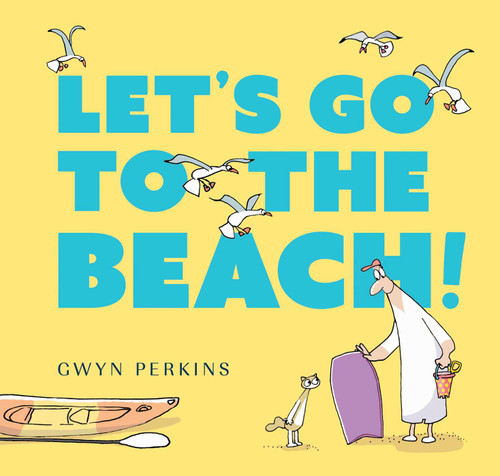 Let's Go to the Beach book cover by Gwyn Perkins