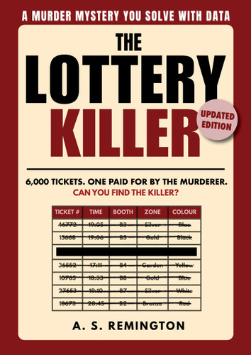 The Lottery Killer (Lottery Killer) book cover by A. S. Remington