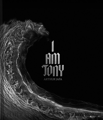 Arthur Jafa: I Am Tony book cover by 