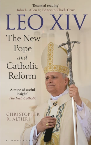 Leo XIV: The New Pope and Catholic Reform book cover by Christopher R. Altieri