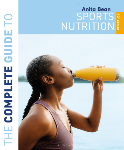 The Complete Guide to Sports Nutrition (10th edition) (Complete Guides) book cover by Anita Bean