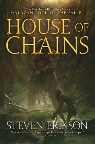 House of Chains: Book Four of The Malazan Book of the Fallen (Malazan Book of the Fallen #4) book cover by Steven Erikson