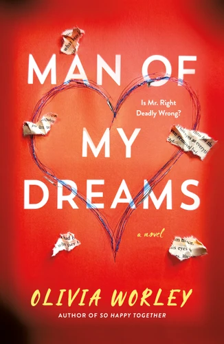 Man of My Dreams: A Novel book cover by Olivia Worley