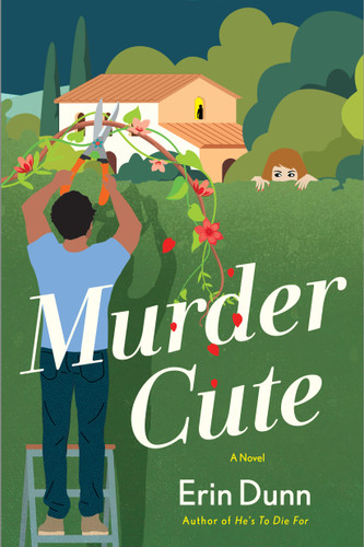 Murder Cute: A Novel book cover by Erin Dunn
