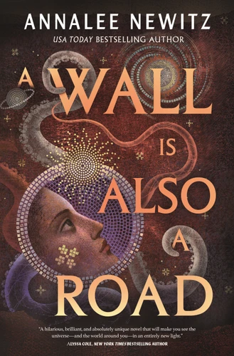 A Wall Is Also a Road book cover by Annalee Newitz