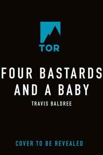 Four Bastards and a Baby book cover by Travis Baldree