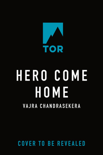 Hero Come Home book cover by Vajra Chandrasekera