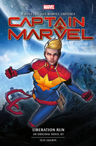 Captain Marvel: Liberation Run Prose Novel book cover by Tess Sharpe