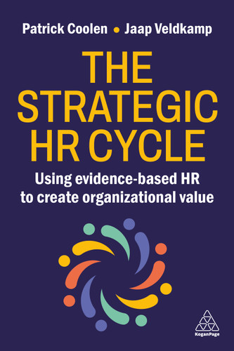 The Strategic HR Cycle: Using Evidence-Based HR to Create Organizational Value book cover by Patrick Coolen, Jaap Veldkamp