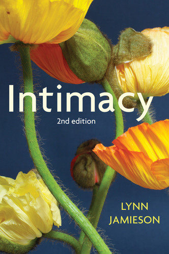 Intimacy: Personal Relationships in Modern Societies book cover by Lynn Jamieson