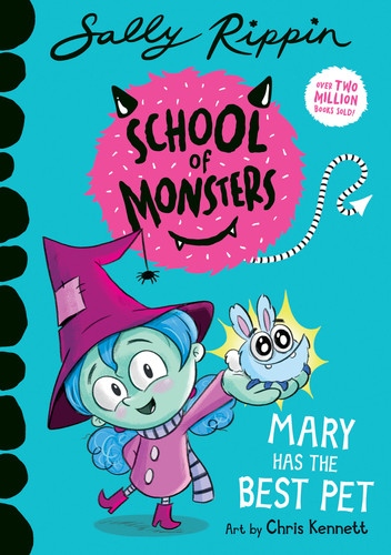 Mary Has the Best Pet: School of Monsters (School of Monsters) book cover by Sally Rippin
