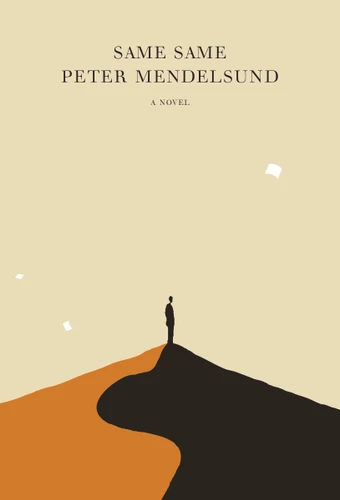 Same Same: A Novel book cover by Peter Mendelsund