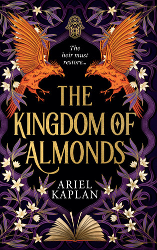 The Kingdom of Almonds (The Mirror Realm Cycle) book cover by Ariel Kaplan