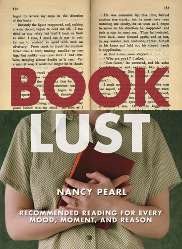 Book Lust: Recommended Reading for Every Mood, Moment, and Reason book cover by Nancy Pearl