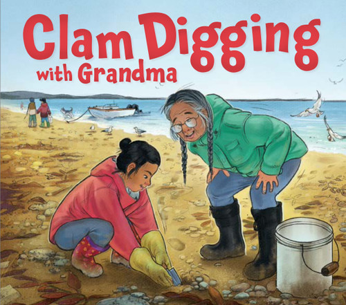 Clam Digging with Grandma: English Edition (Nunavummi Reading Series) book cover by Hannah Gifford