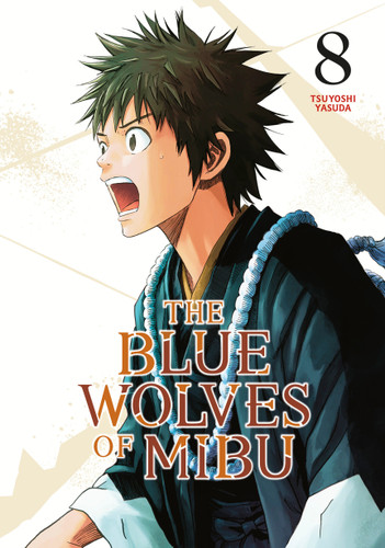The Blue Wolves of Mibu 8 (Blue Miburo) (The Blue Wolves of Mibu (Blue Miburo)) book cover by Tsuyoshi Yasuda
