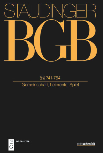 §§ 741-764: (Gemeinschaft, Leibrente, Spiel) book cover by 
