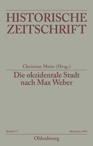 Die okzidentale Stadt nach Max Weber: Zum Problem der Zugehörigkeit in Antike und Mittelalter book cover by 
