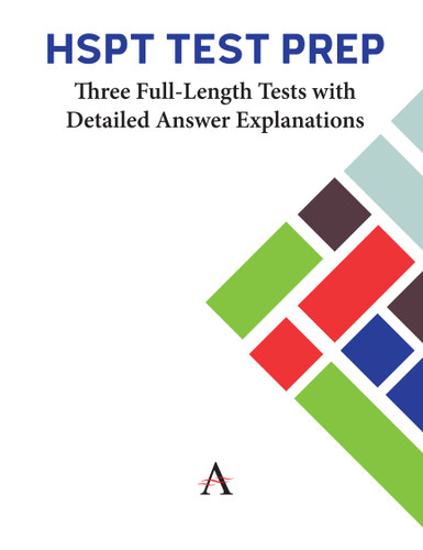 HSPT Test Prep: Three Full-Length Tests with Detailed Answer Explanations (Anthem Learning SCAT™ Test Prep) book cover by Anthem Press