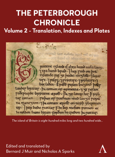 The Peterborough Chronicle, Volume 2: Translation, Indexes and Plates book cover by 