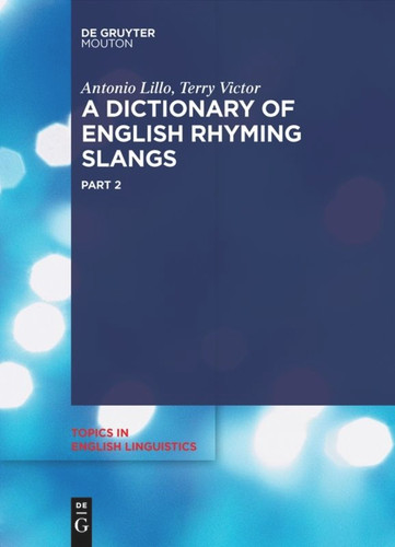 A Dictionary of English Rhyming Slangs book cover by Antonio Lillo, Terry Victor