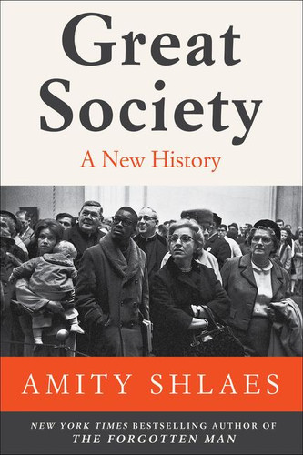 Great Society: A New History book cover by Amity Shlaes
