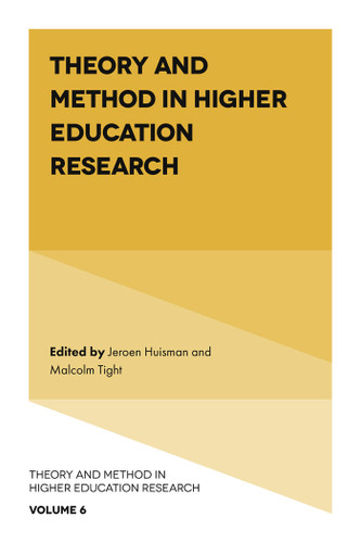 Theory and Method in Higher Education Research (Theory and Method in Higher Education Research #6) book cover by 