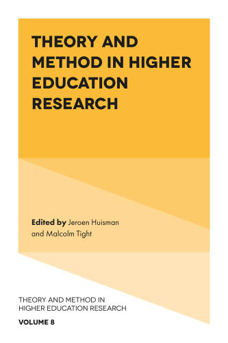 Theory and Method in Higher Education Research (Theory and Method in Higher Education Research #8) book cover by 