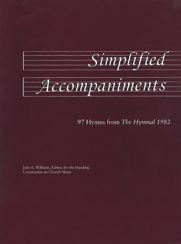 Simplified Accompaniments: 97 Hymns from The Hymnal 1982 book cover by 