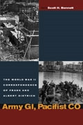 Army GI, Pacifist CO: The World War II Letters of Frank Dietrich and Albert Dietrich (World War II: The Global, Human, and Ethical Dimension) book cover by Frank Dietrich, Albert Dietrich