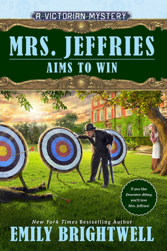 Mrs. Jeffries Aims to Win (A Victorian Mystery) book cover by Emily Brightwell