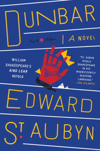 Dunbar: William Shakespeare's King Lear Retold: A Novel (Hogarth Shakespeare) book cover by Edward St Aubyn