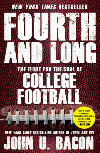 Fourth and Long: The Fight for the Soul of College Football Cover