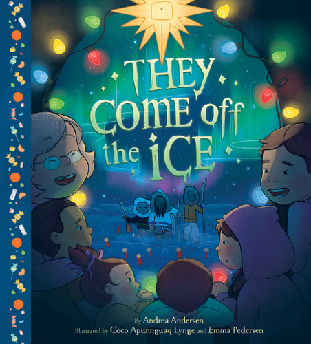 They Come Off the Ice book cover by Andrea Andersen