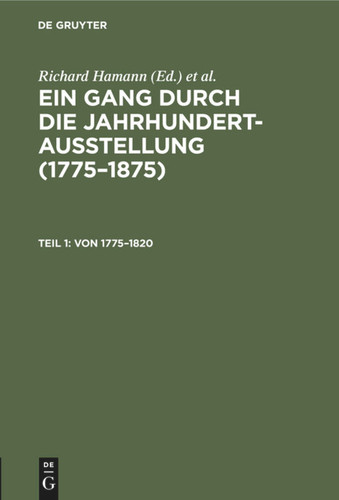 Von 1775–1820: (Chodowiecki, Graff, W. v. Kobell, Friedrich, J. F. A. Tischbein, Runge) [9783111251042]
