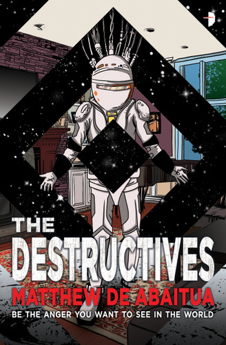The Destructives (The Seizure Trilogy) book cover by Matthew De Abaitua