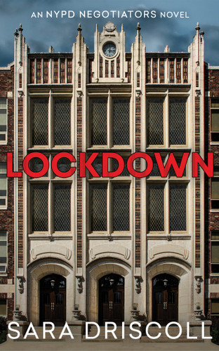 Lockdown (NYPD Negotiators) book cover by Sara Driscoll