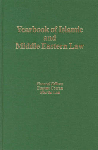 Yearbook of Islamic and Middle Eastern Law, Volume 9 (2002-2003) (Yearbook of Islamic and Middle Eastern Law #9) [9789004140462]