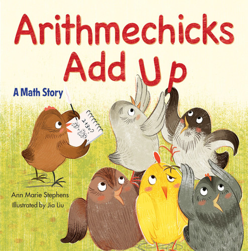 Arithmechicks Add Up: A Math Story (Arithmechicks) book cover by Ann Marie Stephens