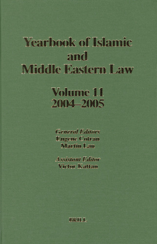 Yearbook of Islamic and Middle Eastern Law, Volume 11 (2004-2005) (Yearbook of Islamic and Middle Eastern Law #11) [9789004151482]