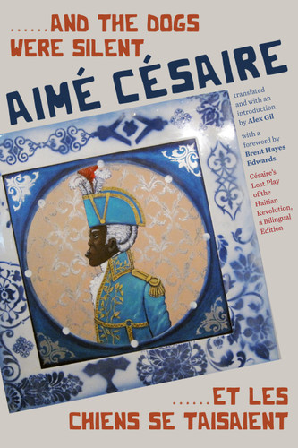 ......And the Dogs Were Silent/......Et les chiens se taisaient book cover by Aimé Césaire
